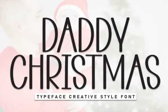 Daddy Christmas Font