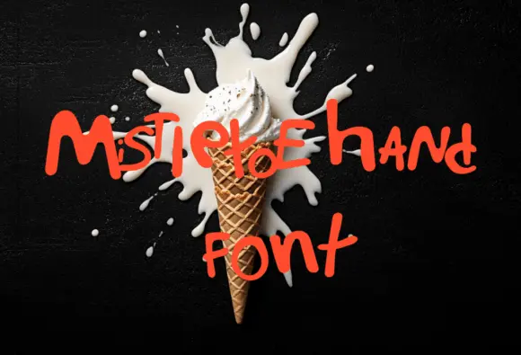 Mistietoe Hand Font