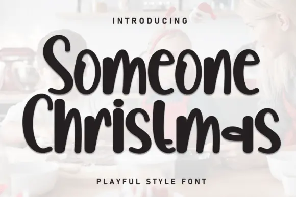 Someone Christmas Font