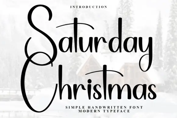 Saturday Christmas Font