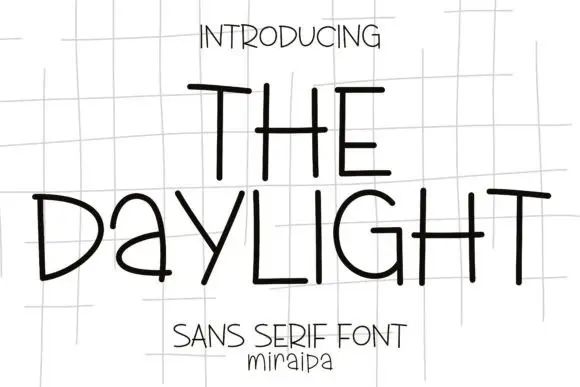 The Daylight Font