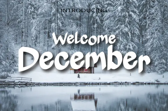Welcome December Font