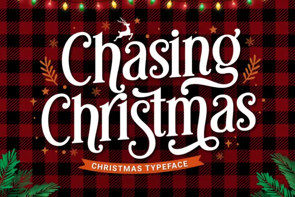 Chasing Christmas Font