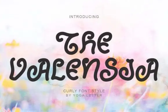 The Valensia Font