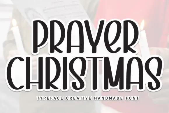 Prayer Christmas Font