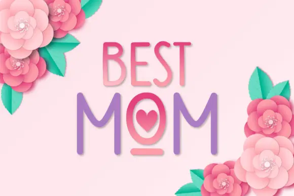 Best Mom Font