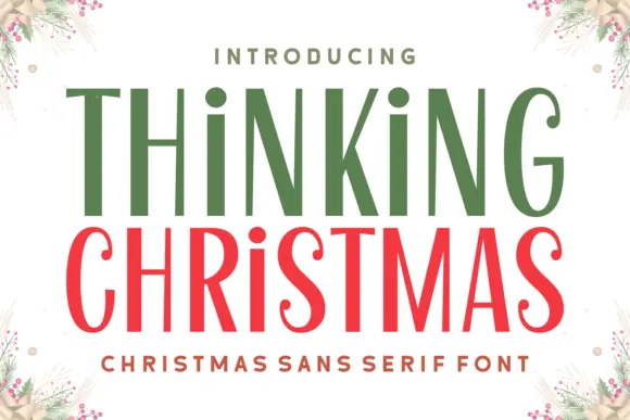 Thinking Christmas Font