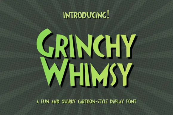 Grinchy Whimsy Font