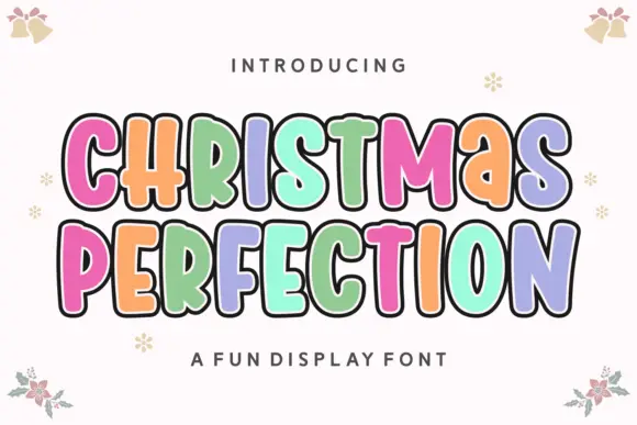 Christmas Perfection Font