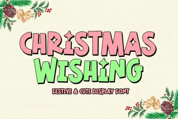 Christmas Wishing Font