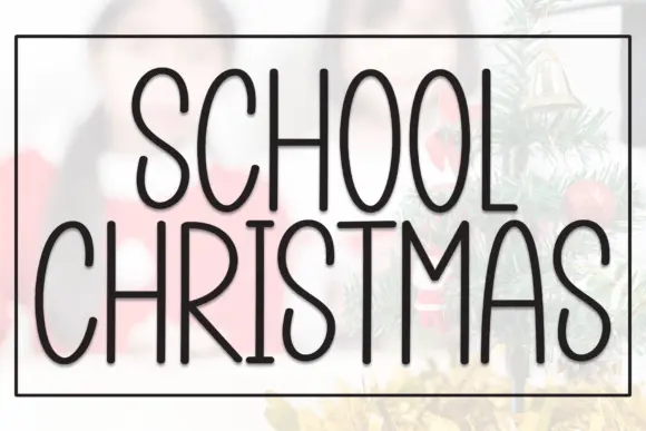 School Christmas Font