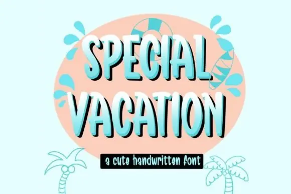 Special Vacation Font