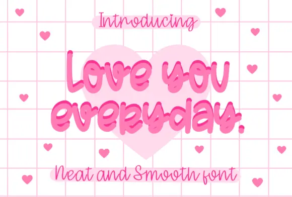 Love You Everyday Font